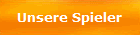 Unsere Spieler